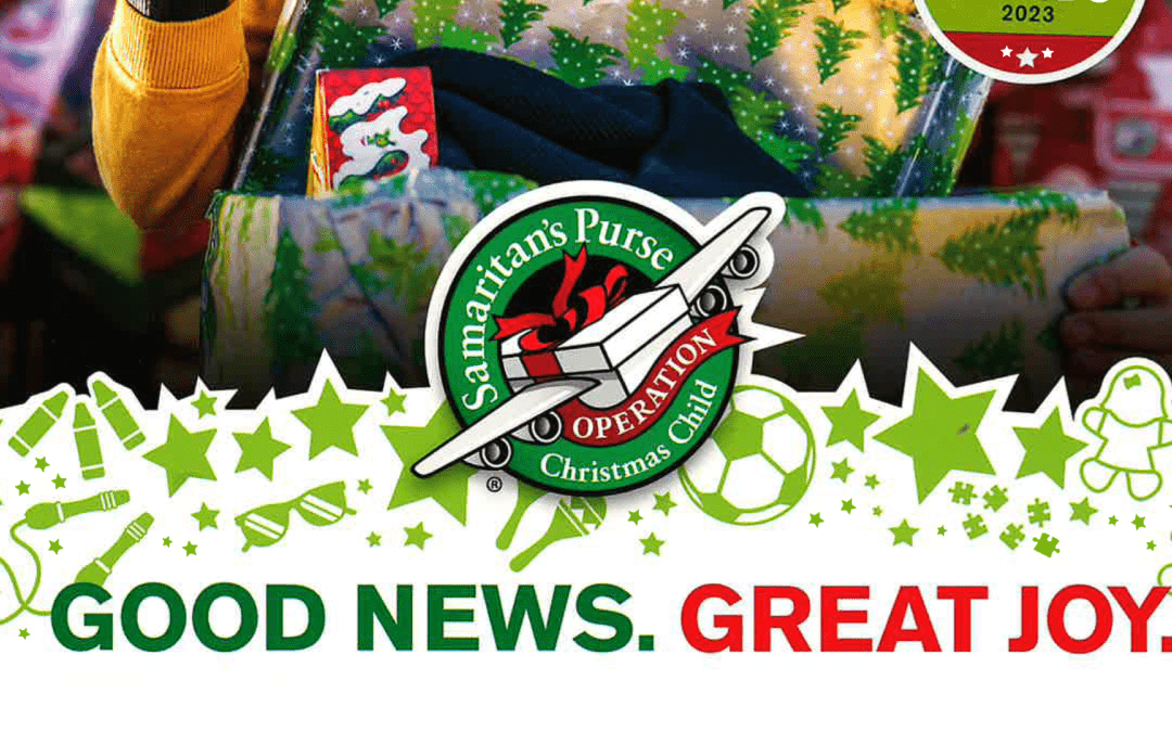 Samaritan Purse’s Operation Christmas Child 2023