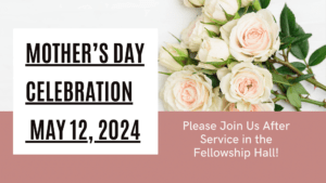 Mother's Day Celebration 2024