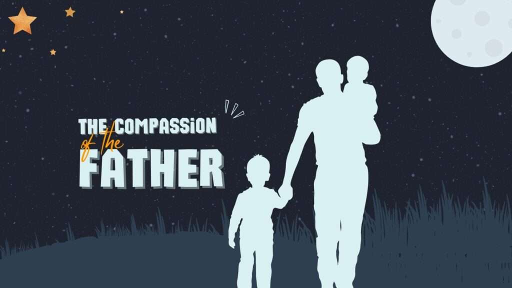 The Compassion of the Father